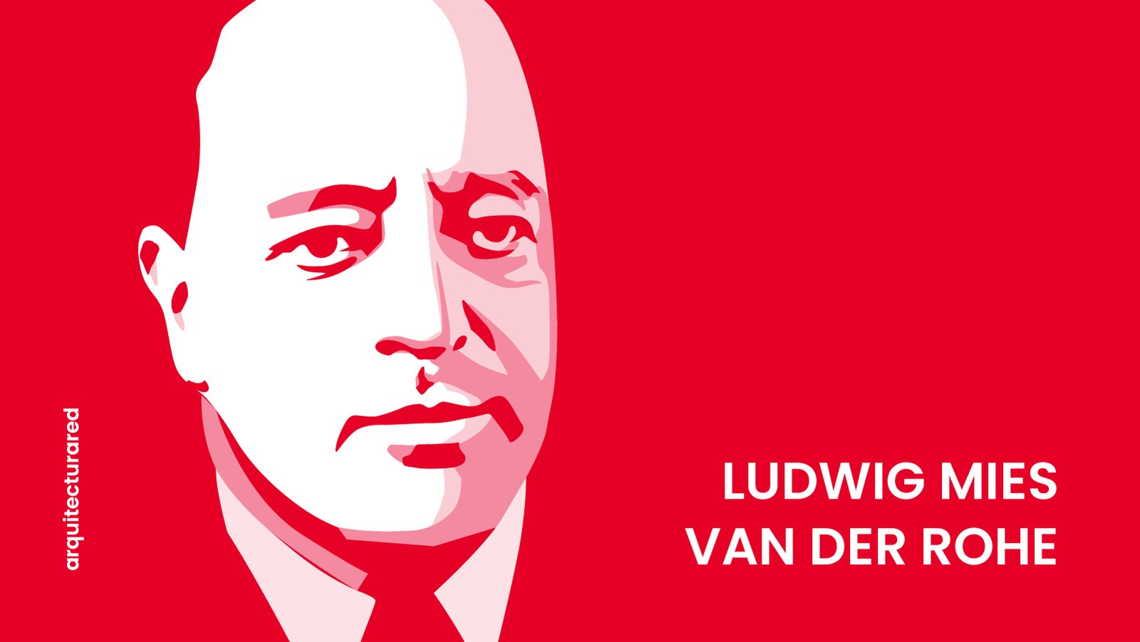17 Arquitectos Alemanes Famosos y Sus Obras Destacadas 02. Ludwig Mies van der Rohe