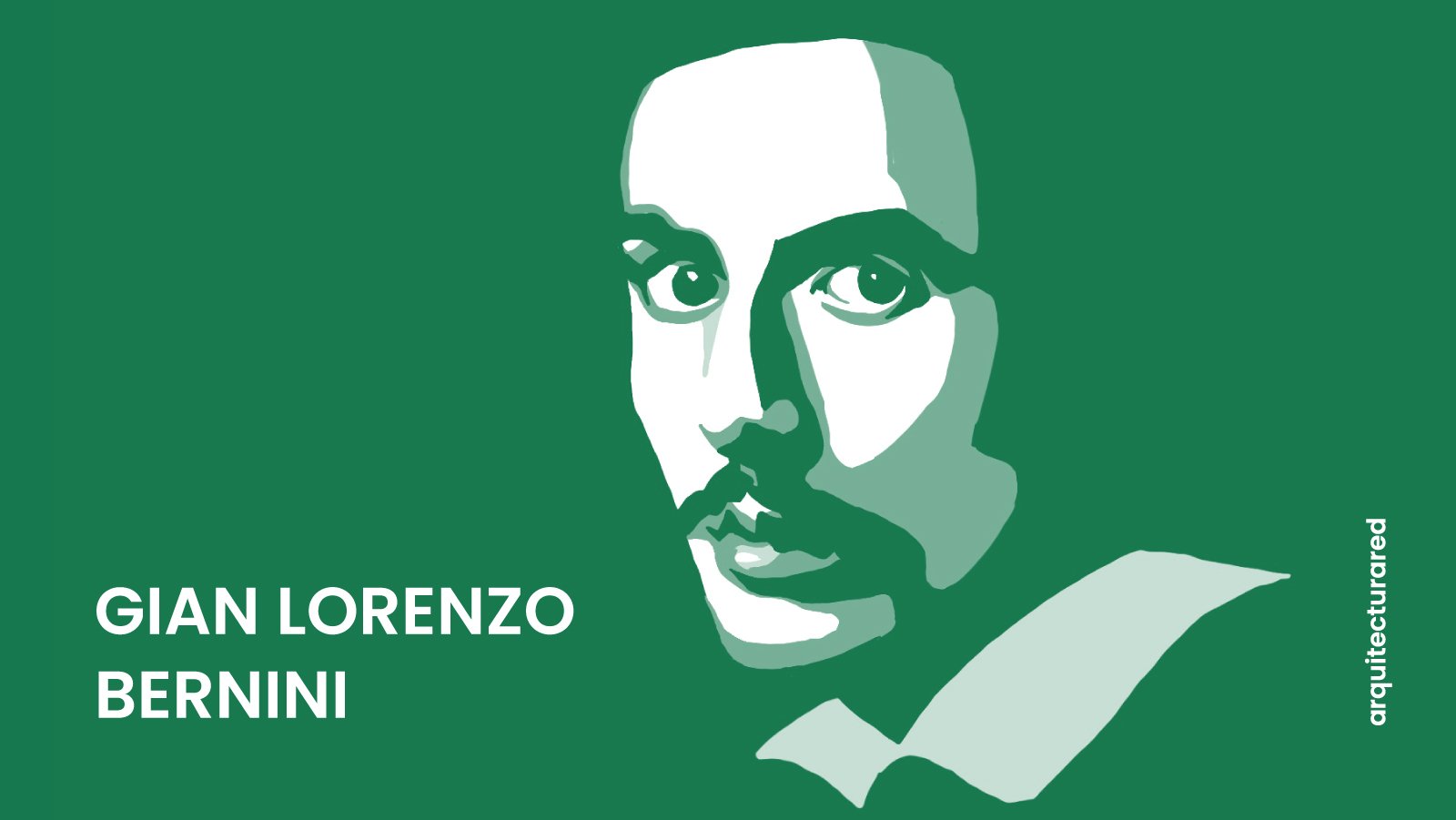 15 Arquitectos Italianos Famosos y Sus Obras Destacadas 05. Gian Lorenzo Bernini
