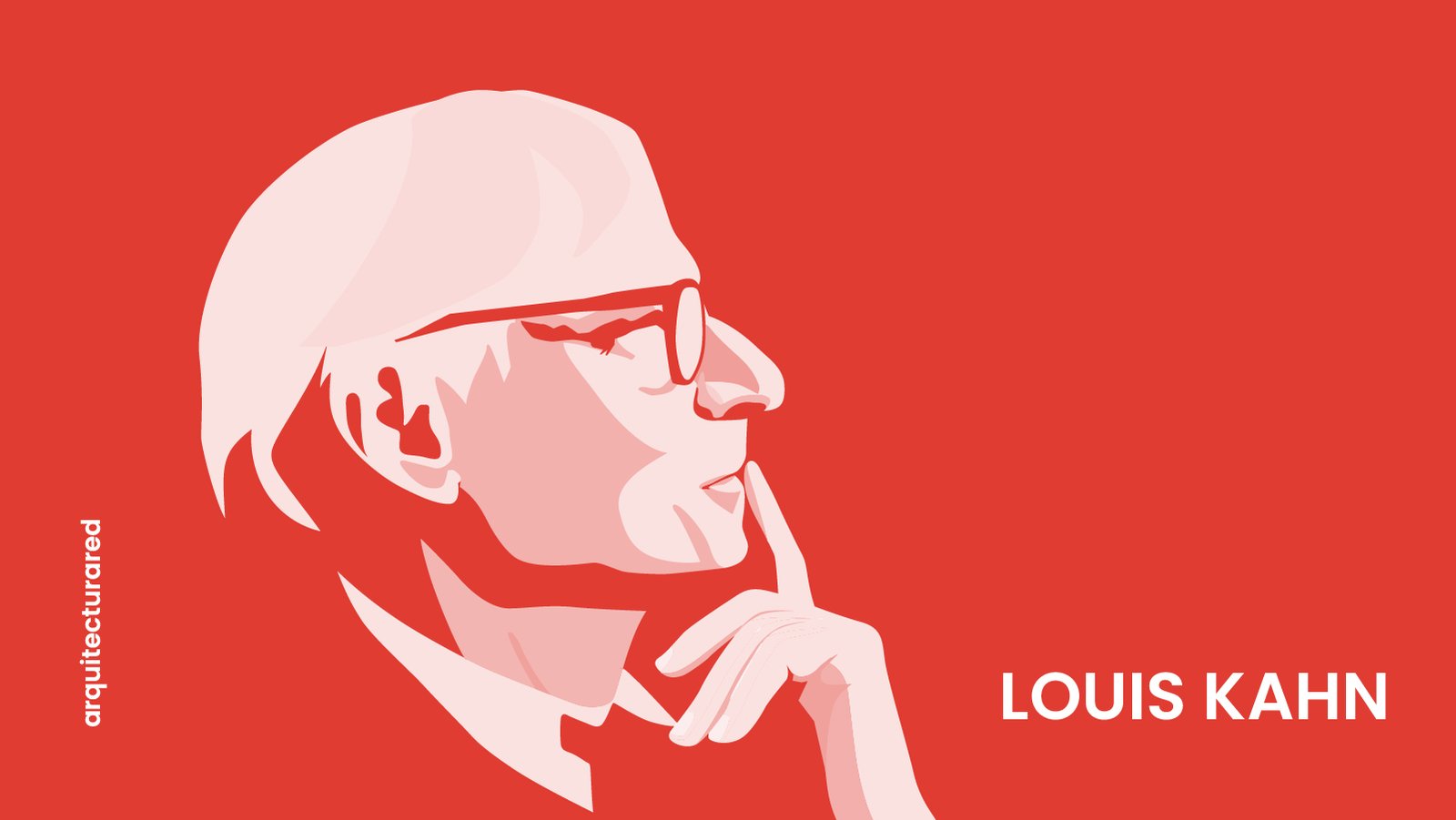 49 Arquitectos Más Famosos de la Historia Moderna 15. Louis Kahn