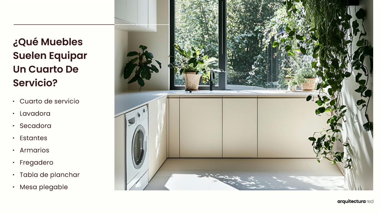 ¿Qué mobiliario equipa comúnmente un cuarto de servicio?