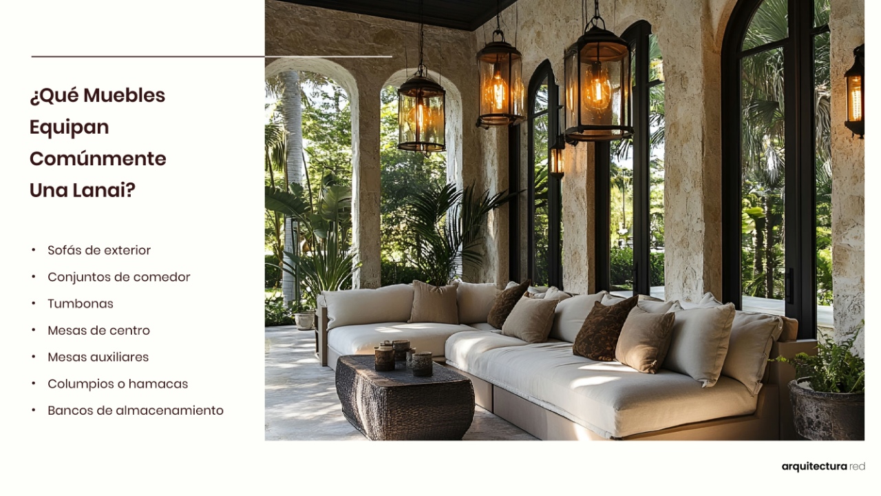 ¿Qué mobiliario suele equipar un lanai?