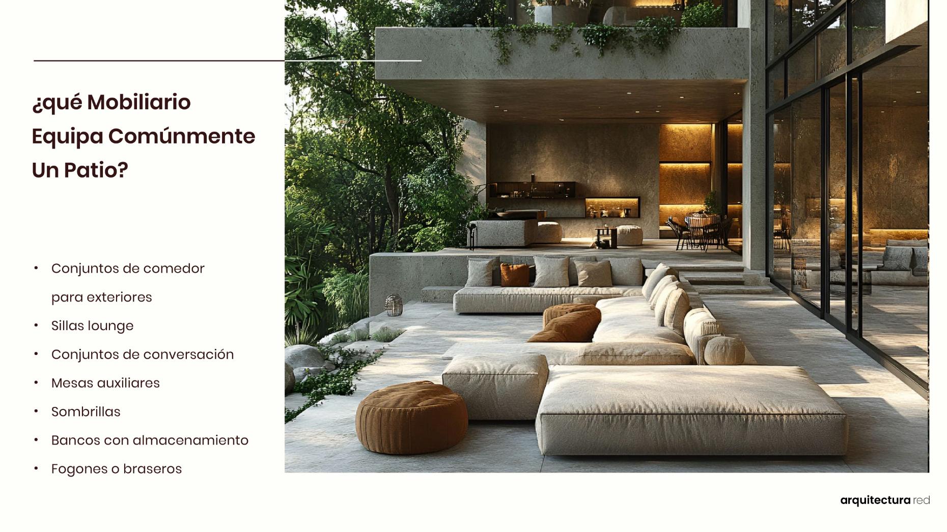 ¿Qué mobiliario equipa comúnmente un patio?